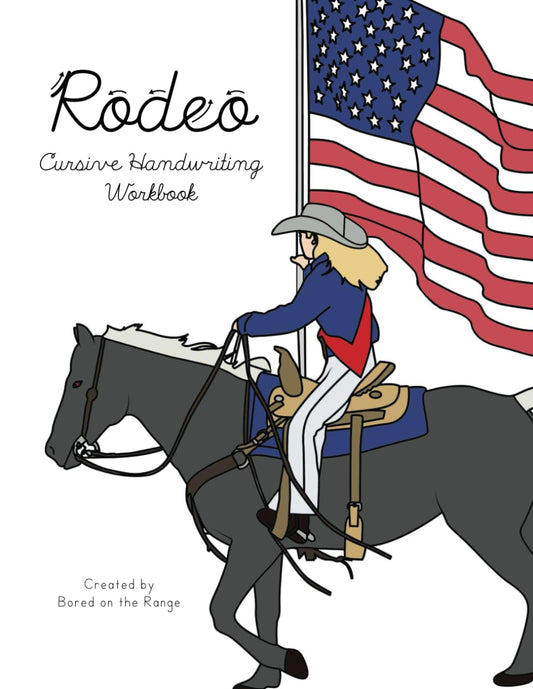 The Rodeo Cursive Handwriting Workbook