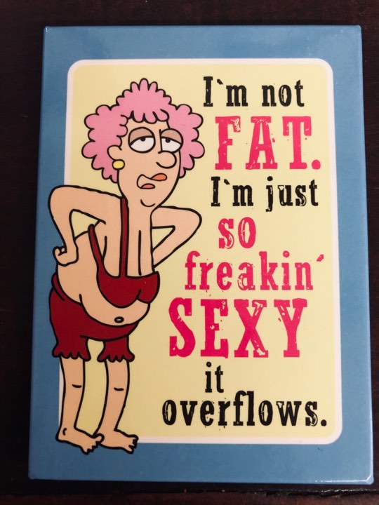 Leanin' Tree Acid Aunty Not Fat Magnet