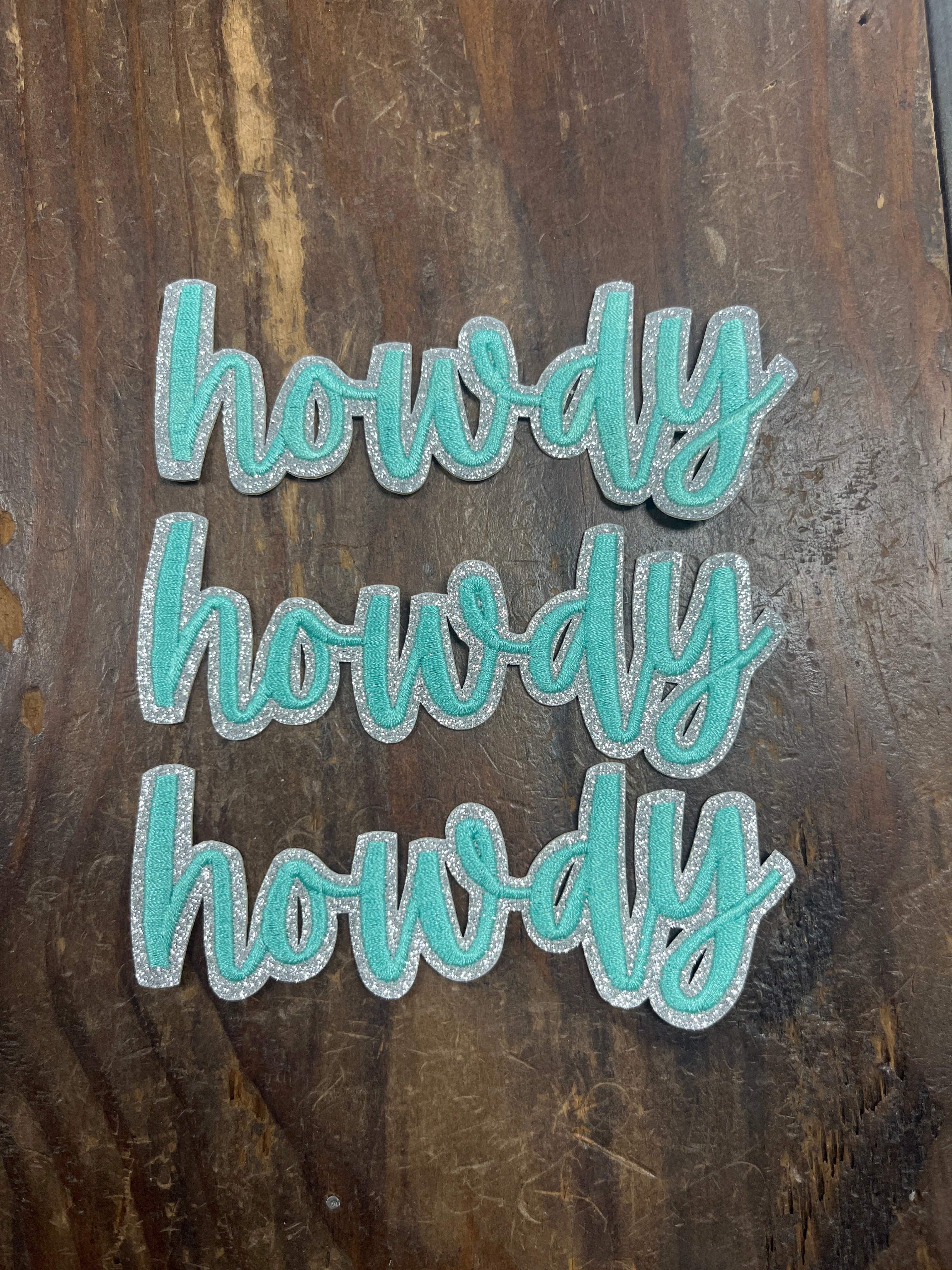 Howdyyyy Sticker Howdy Sticker Adhesive Glitter Patch – Be True Western & Boutique