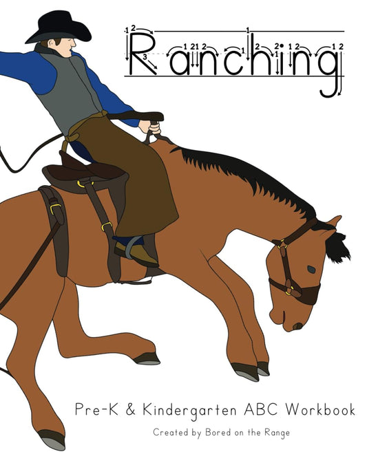 The Ranching Pre-K & Kindergarten ABC Workbook