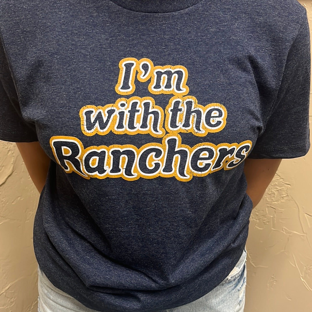 I'm With the Ranchers Graphic Tee