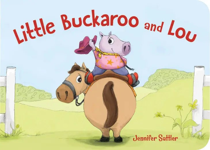 The Little Buckaroom and Lou Book