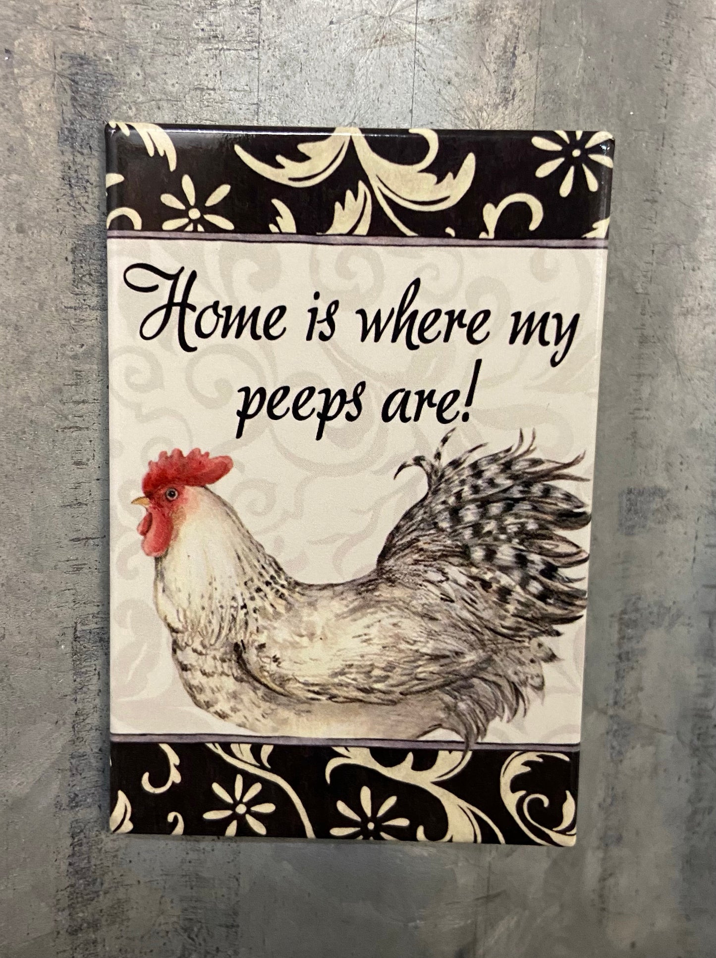Home is Where My Peeps are Magnet