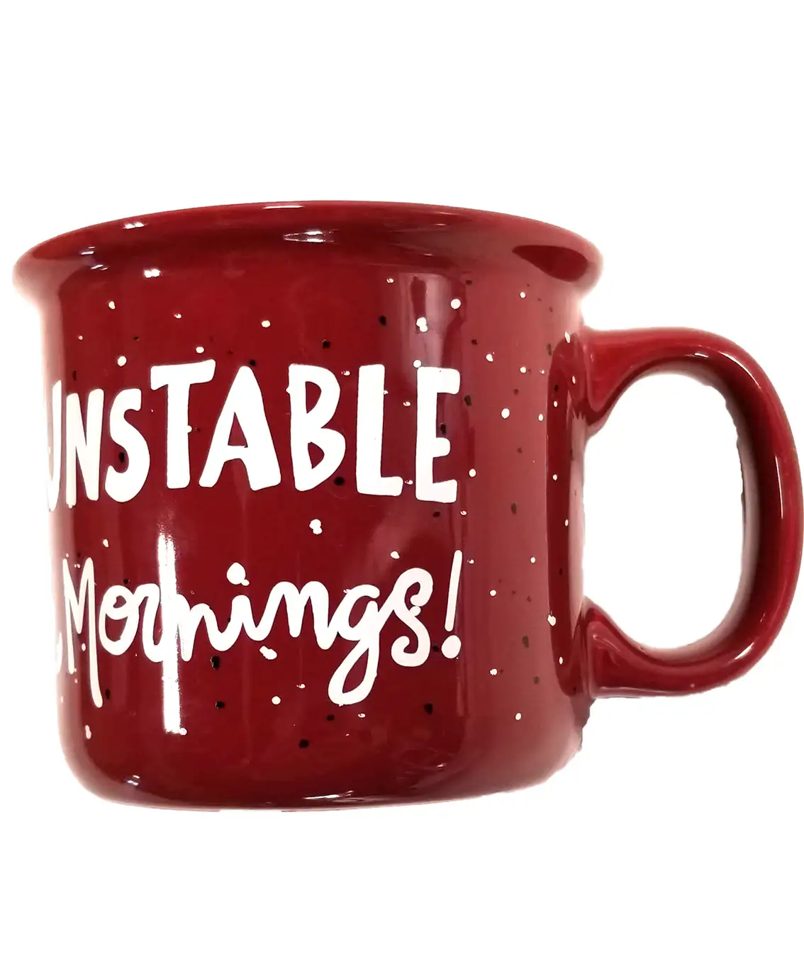 Unstable in the Mornings Barn Red Mug